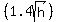 %281.4sqrt%28h%29%29