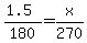 %281.5%29%2F180+=+x%2F270