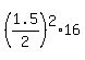 %281.5%2F2%29%5E2%2A16