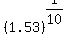 %281.53%29%5E%281%2F10%29