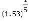 %281.53%29%5E%281%2F5%29