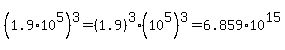 %281.9%2A10%5E5%29%5E3=%281.9%29%5E3%2A%2810%5E5%29%5E3=6.859%2A10%5E15