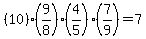 %2810%29%289%2F8%29%284%2F5%29%287%2F9%29=7