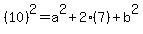 %2810%29%5E2+=+a%5E2+%2B+2%287%29+%2B+b%5E2