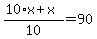 %2810%2Ax+%2B+x%29%2F10+=+90