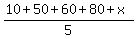 %2810%2B50%2B60%2B80%2Bx%29%2F5