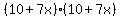%2810%2B7x%29%2810%2B7x%29
