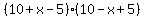 %2810%2Bx-5%29%2810-x%2B5%29