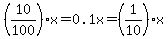 %2810%2F100%29x=0.1x=%281%2F10%29x