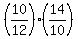 %2810%2F12%29%2A%2814%2F10%29
