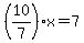 %2810%2F7%29x=7