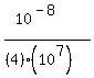%2810%5E%28-8%29%29%2F%28%284%29%2810%5E7%29%29