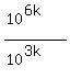 %2810%5E%286k%29%29%2F%2810%5E%283k%29%29
