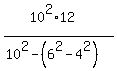%2810%5E2%2A12%29%2F%2810%5E2+-+%286%5E2+-+4%5E2%29%29