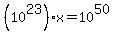 %2810%5E23%29%2Ax=10%5E50