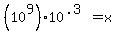 %2810%5E9%2910%5E%28.3%29+=+x