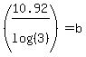 %2810.92%2Flog%28%283%29%29%29+=+b