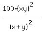 %28100%28xy%29%5E2%29%2F%28x%2By%29%5E2