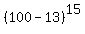 %28100++-++13%29%5E15