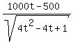 %281000t-500%29%2Fsqrt%284t%5E2+-+4t+%2B+1%29