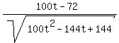 %28100t-72%29%2Fsqrt%28100t%5E2+-+144t+%2B+144%29