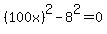 %28100x%29%5E2+-+8%5E2+=+0