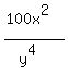 %28100x%5E2%29%2F%28y%5E4%29