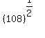 %28108%29%5E%281%2F2%29