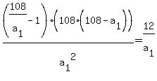 %28108%2Fa%5B1%5D-1%29%28108+%28108+-+a%5B1%5D%29%29%2Fa%5B1%5D%5E2=12%2Fa%5B1%5D