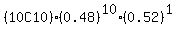 %2810C10%29%2A%280.48%29%5E10%2A%280.52%29%5E1