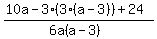 %2810a+-+3%283%28a-3%29%29+%2B+24%29%2F%286a%28a-3%29%29