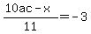 %2810ac-x%29%2F11=-3