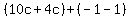 %2810c%2B4c%29%2B%28-1-1%29