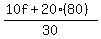 %2810f+%2B+20%2880%29%29%2F30