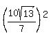 %2810sqrt%2813%29%2F7%29%5E2