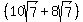 %2810sqrt%287%29%2B8sqrt%287%29%29