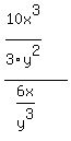 %2810x%5E3%2F3y%5E2%29%2F%286x%2Fy%5E3%29