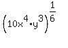 %2810x%5E4%2Ay%5E3%29%5E%281%2F6%29%22%22