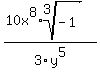 %2810x%5E8%2Aroot%283%2C-1%29%29%2F3y%5E5