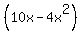 %2810x-4x%5E2%29