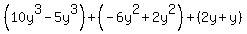 %2810y%5E3-5y%5E3%29%2B%28-6y%5E2%2B2y%5E2%29%2B%282y%2By%29