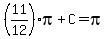 %2811%2F12%29pi%2BC=pi