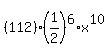 %28112%29%281%2F2%29%5E6%2Ax%5E10
