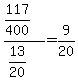 %28117%2F400%29%2F%2813%2F20%29+=+9%2F20