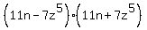 %2811n+-+7z%5E5%29%2811n+%2B+7z%5E5%29