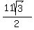 %2811sqrt%283%29%29%2F2