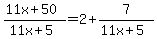 %2811x%2B50%29%2F%2811x%2B5%29=2%2B7%2F%2811x%2B5%29