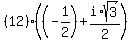 %2812%29%28%28-1%2F2%29+%2B+i%2Asqrt%283%29%2F2%29