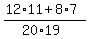 %2812%2A11%2B8%2A7%29%2F%2820%2A19%29