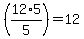 %2812%2A5%2F5%29=12